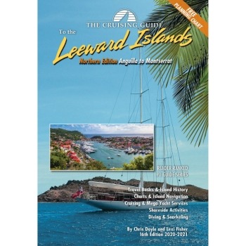 Cruising Guide to the Northern Leeward Islands 16th Edition