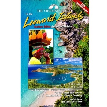 Cruising Guide to Southern Leeward Islands 15th Edition