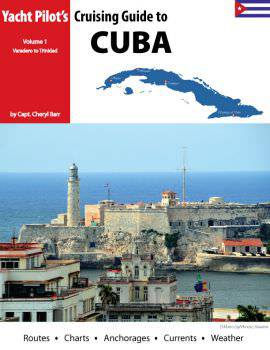 Cruising Guide to Cuba Volume 1 - Cheryl Barr