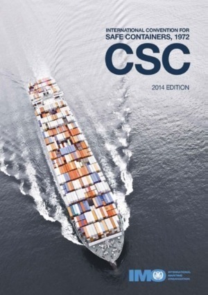 IMO International Convention for Safe Containers (CSC 1972) 2014 Edition