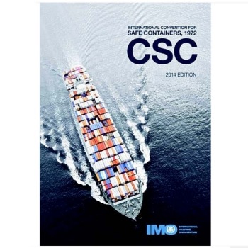 IMO International Convention for Safe Containers (CSC 1972) 2014 Edition