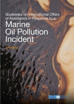 IMO Response to a Marine Oil Pollution Incident 2016 Edition