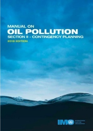 IMO Manual On Oil Pollution: Section II - Contingency Planning 2018 Edition