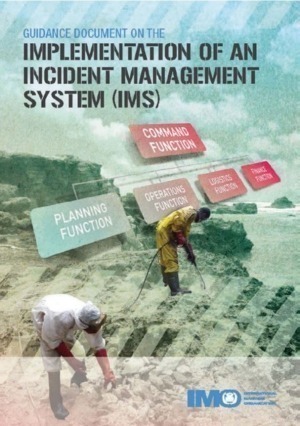 IMO Implementation of an Incident Management System (IMS) 2012 Edition