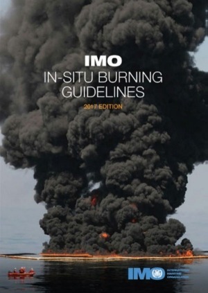 IMO In-Situ Burning Guidelines 2017 Edition