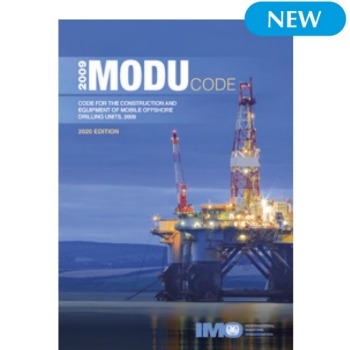 IMO 2009 MODU Code for the Construction and Equipment of Mobile Offshore Drilling Units 2020 Edition