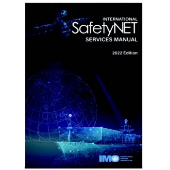 IMO International SafetyNET Services Manual 2022 Edition