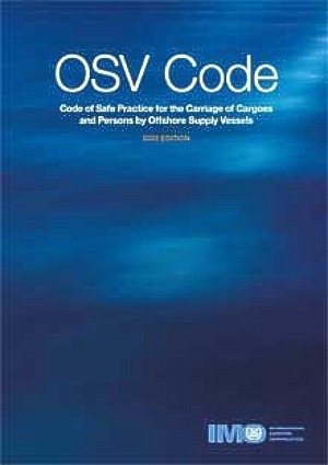 IMO OSV Code of Safe Practice for Carriage of Cargoes and Persons by OSV