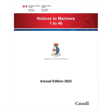 Canadian Notices to Mariners 1 to 46 Annual Edition 2023
