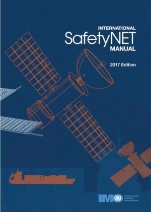 IMO International SafetyNET Manual 2017 Edition
