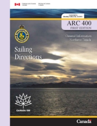 Sailing Directions General Information Northern Canada 1st Edition