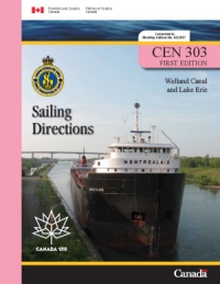 Sailing Directions Welland Canal and Lake Erie 1st Edition