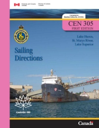 Sailing Directions Lake Huron St Marys River Lake Superior 1st Edition