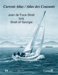 Tidal Current Atlas Juan de Fuca Strait to Strait of Georgia